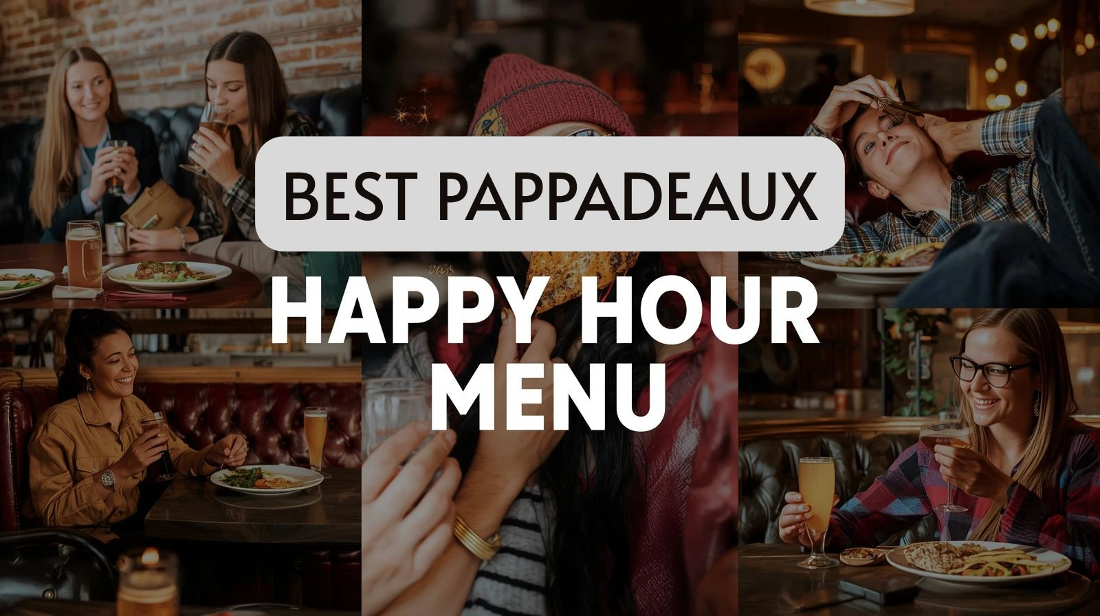 Pappadeaux Happy Hour Menu